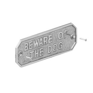 GM 'BEWARE OF THE DOG' SIGN | 160X55MM CHROME